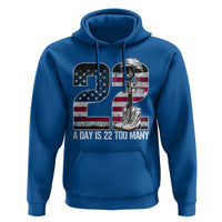 Veteran Suicide Awareness Hoodie 22 A Day is 22 Too Many Veteran Lives Matter