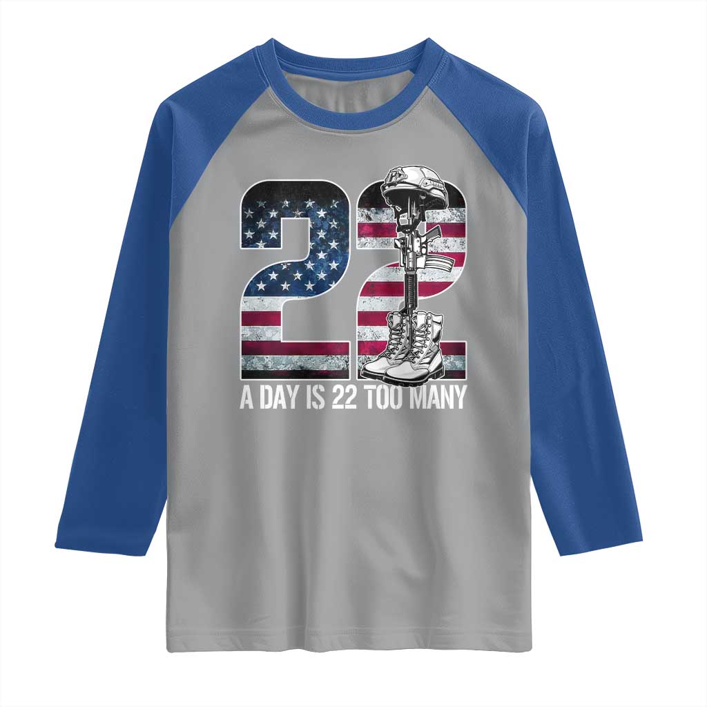 Veteran Suicide Awareness Raglan Shirt 22 A Day is 22 Too Many Veteran Lives Matter