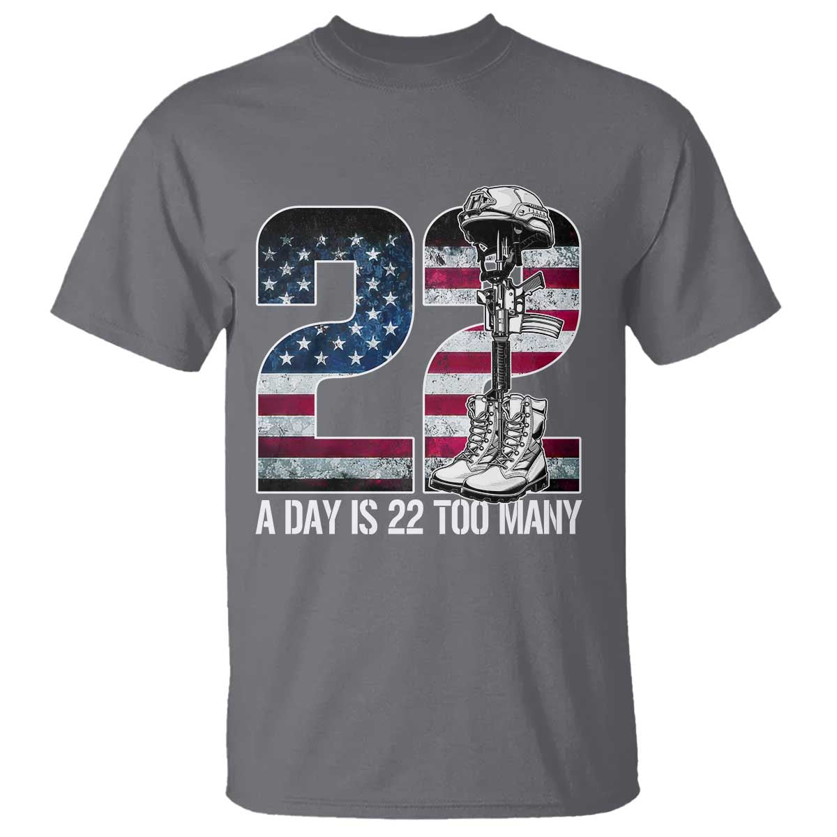 Veteran Suicide Awareness T Shirt 22 A Day is 22 Too Many Veteran Lives Matter
