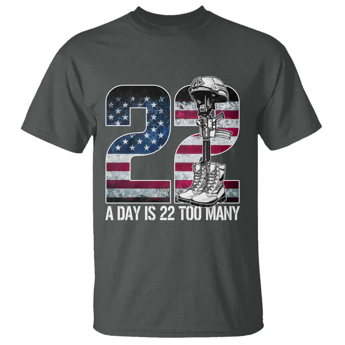 Veteran Suicide Awareness T Shirt 22 A Day is 22 Too Many Veteran Lives Matter
