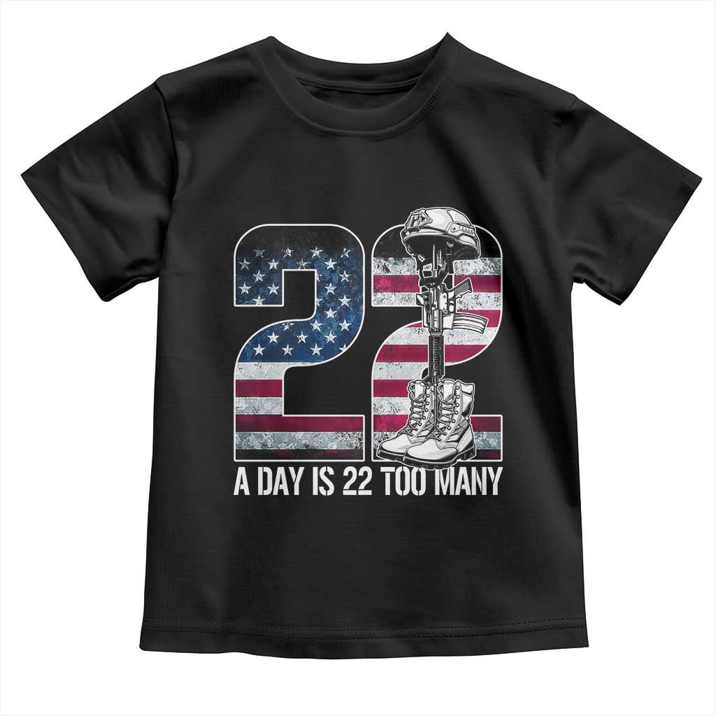 Veteran Suicide Awareness Toddler T Shirt 22 A Day is 22 Too Many Veteran Lives Matter