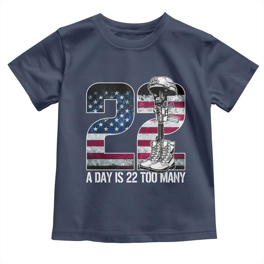 Veteran Suicide Awareness Toddler T Shirt 22 A Day is 22 Too Many Veteran Lives Matter