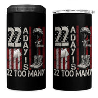 Veteran Suicide Awareness 4 in 1 Can Cooler Tumbler 22 A Day Is 22 Too Many