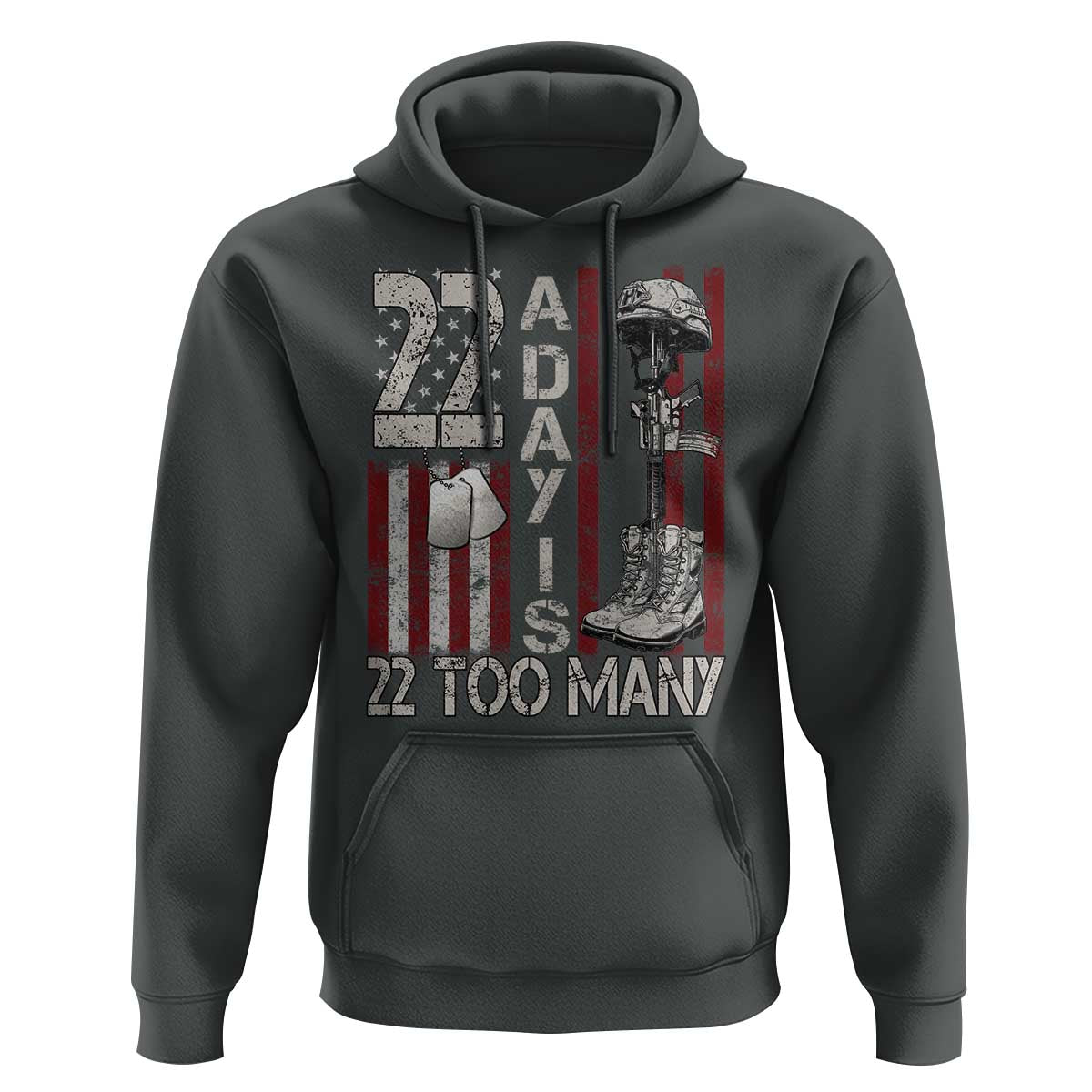 Veteran Suicide Awareness Hoodie 22 A Day Is 22 Too Many