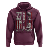 Veteran Suicide Awareness Hoodie 22 A Day Is 22 Too Many