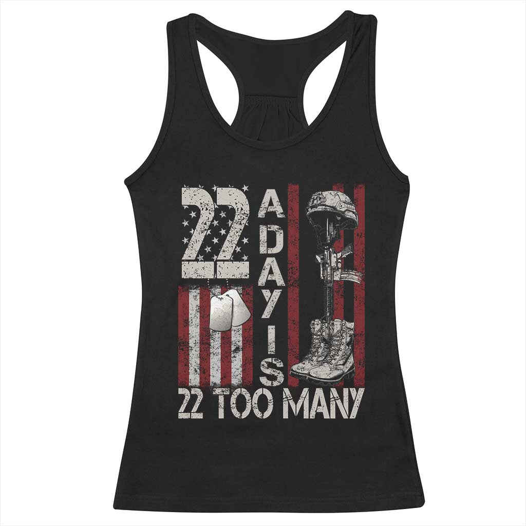 Veteran Suicide Awareness Racerback Tank Top 22 A Day Is 22 Too Many