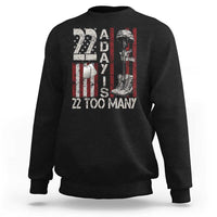 Veteran Suicide Awareness Sweatshirt 22 A Day Is 22 Too Many
