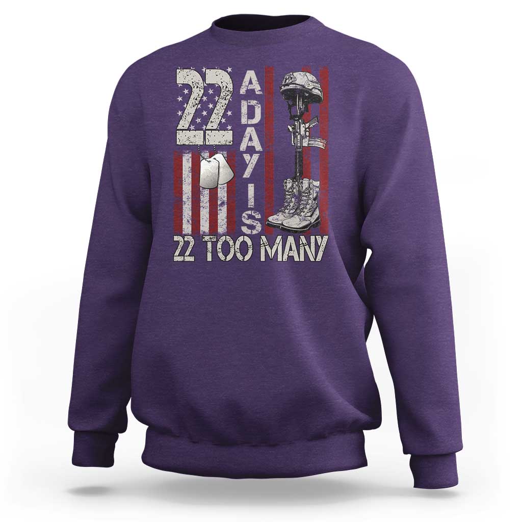 Veteran Suicide Awareness Sweatshirt 22 A Day Is 22 Too Many