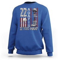 Veteran Suicide Awareness Sweatshirt 22 A Day Is 22 Too Many