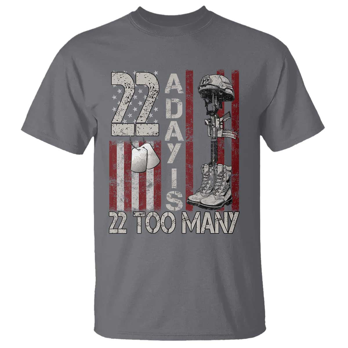 Veteran Suicide Awareness T Shirt 22 A Day Is 22 Too Many