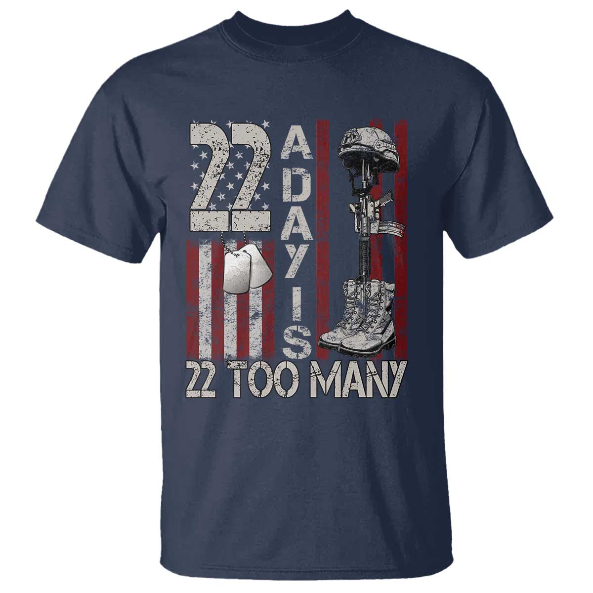 Veteran Suicide Awareness T Shirt 22 A Day Is 22 Too Many