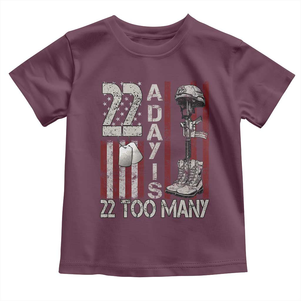 Veteran Suicide Awareness Toddler T Shirt 22 A Day Is 22 Too Many