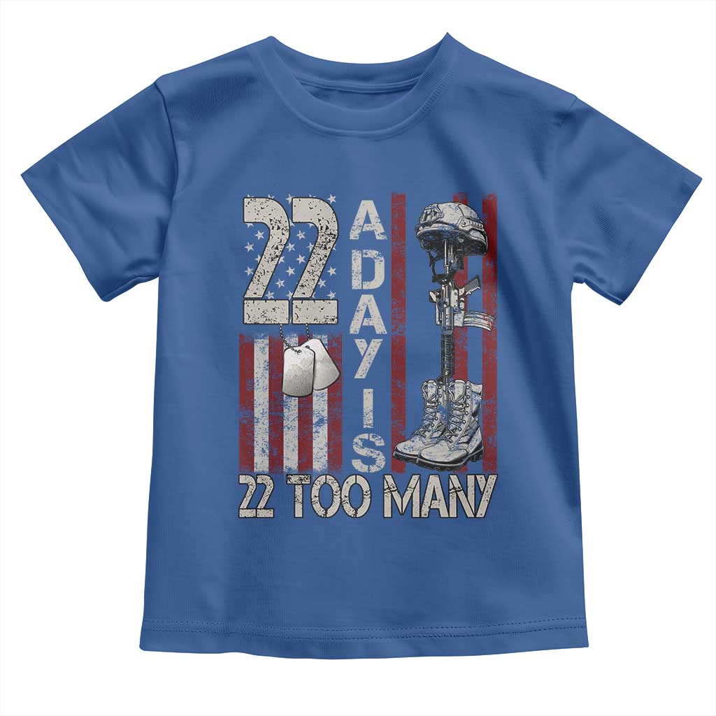 Veteran Suicide Awareness Toddler T Shirt 22 A Day Is 22 Too Many