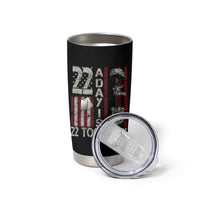 Veteran Suicide Awareness Tumbler Cup 22 A Day Is 22 Too Many
