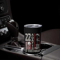 Veteran Suicide Awareness Tumbler Cup 22 A Day Is 22 Too Many