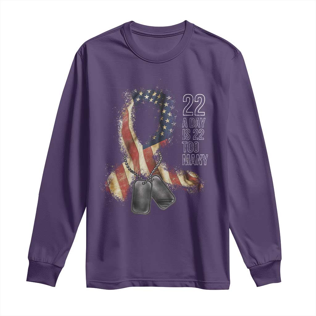 Veteran Suicide Awareness Long Sleeve Shirt 22 A Day Is 22 Too Many American Flag Ribbon