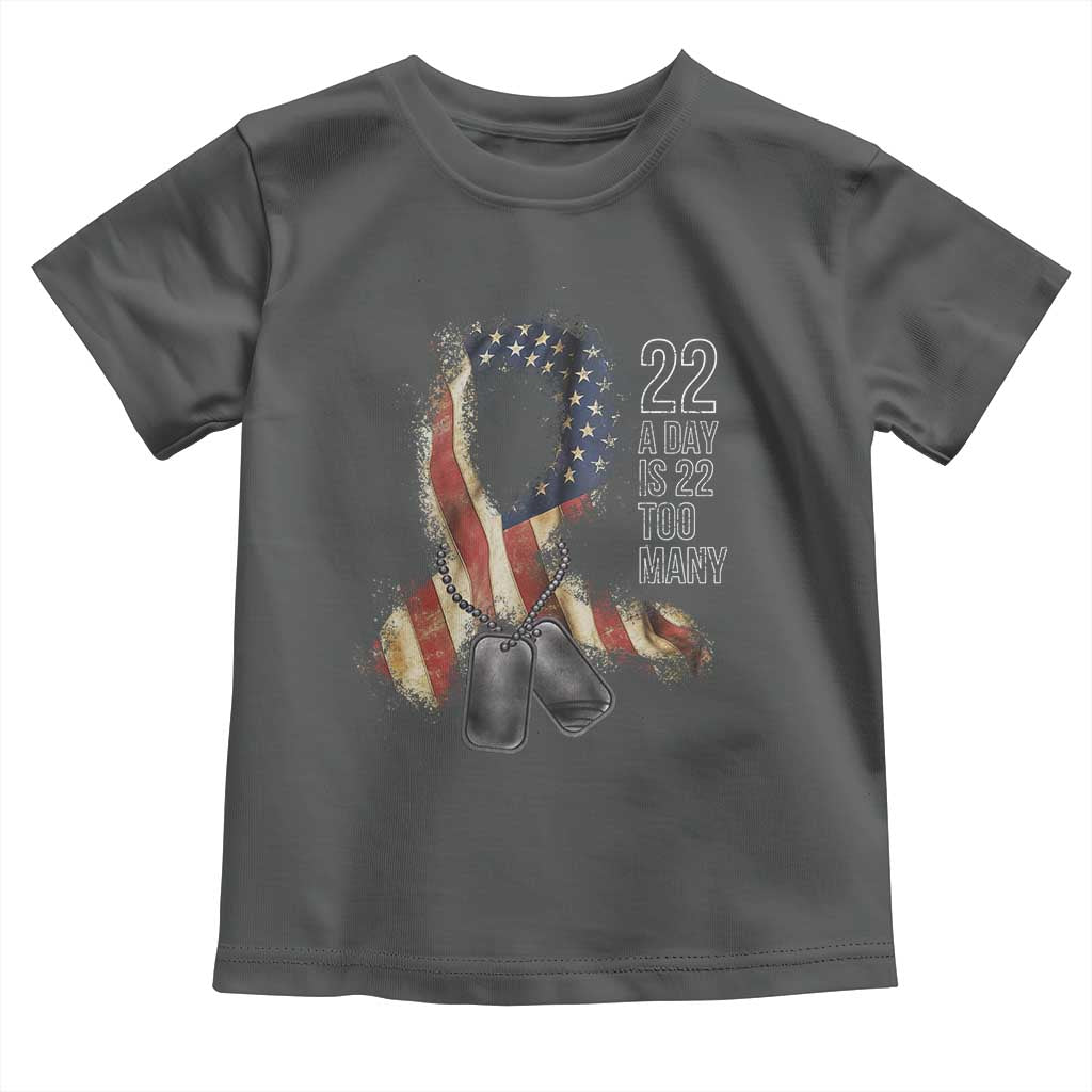 Veteran Suicide Awareness Toddler T Shirt 22 A Day Is 22 Too Many American Flag Ribbon