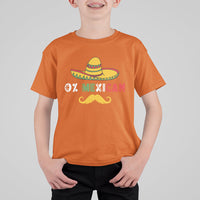Funny Cinco De Mayo T Shirt For Kid Funny 0% Mexican With Sombrero For Cinco De Mayo Costume - Wonder Print Shop
