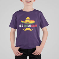Funny Cinco De Mayo T Shirt For Kid Funny 0% Mexican With Sombrero For Cinco De Mayo Costume - Wonder Print Shop