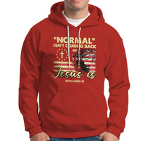 Bible Verse Hoodie Normal Isn't Coming Back Jesus Is Revelation 14 Religious - Wonder Print Shop