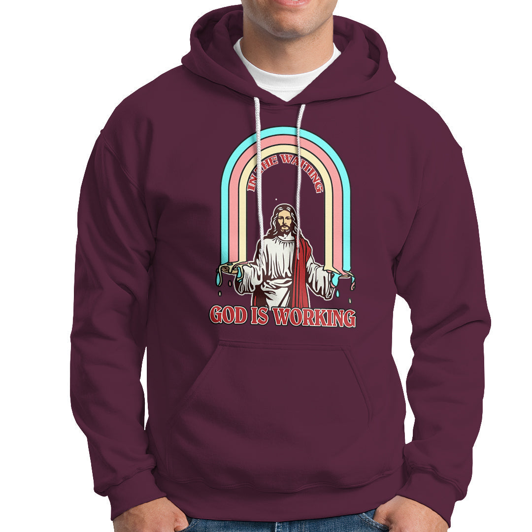 Bible Verse Hoodie Jesus In The Waiting God Is Working Christian Bible Religious - Wonder Print Shop