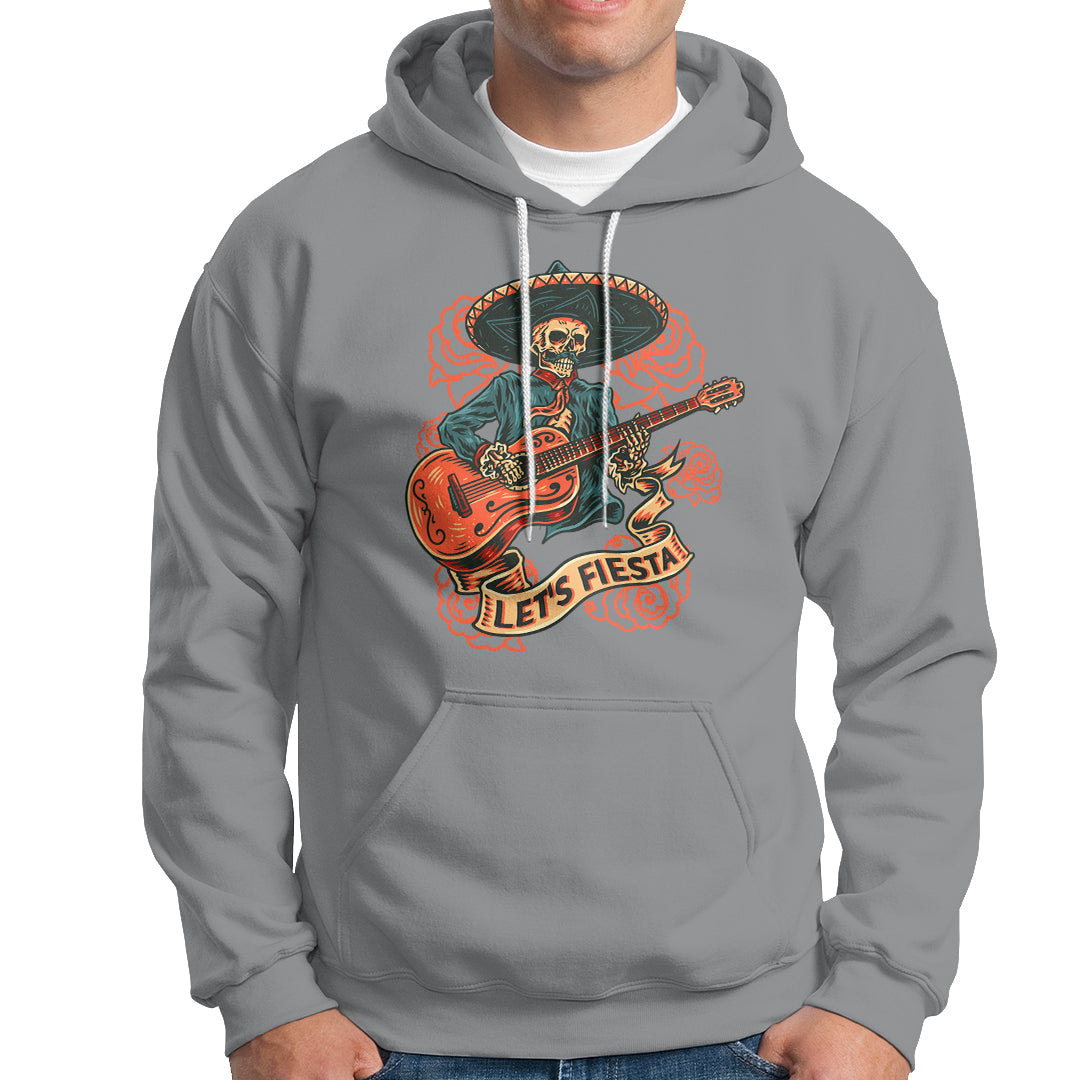 Cinco De Mayo Hoodie Happy Cinco De Mayo Skeleton With Guitar Let's Fiesta - Wonder Print Shop