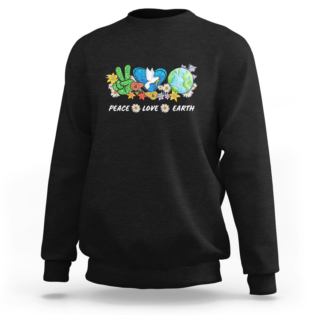 Earth Day Sweatshirt Earth Day Peace Love Earth Teacher Environment Day Recycle - Wonder Print Shop