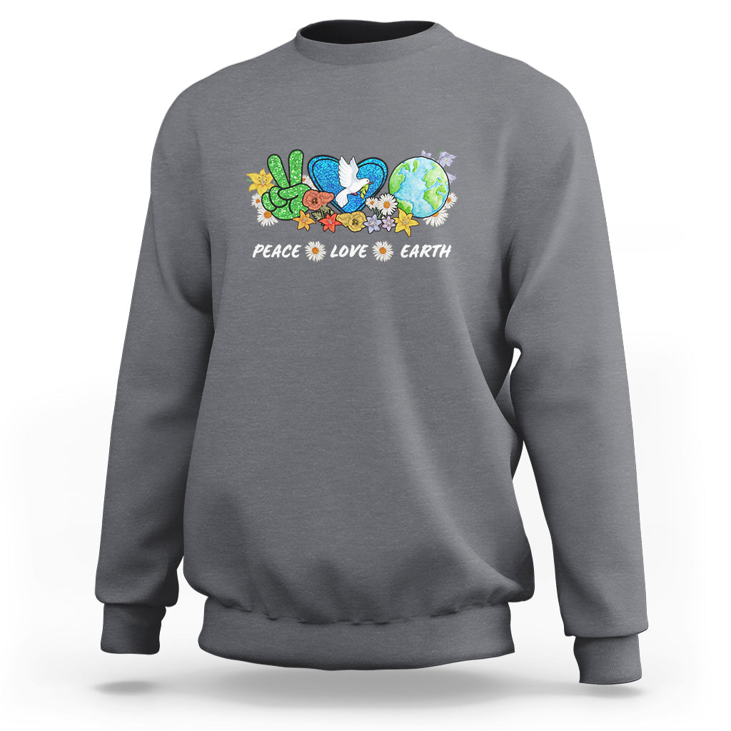 Earth Day Sweatshirt Earth Day Peace Love Earth Teacher Environment Day Recycle - Wonder Print Shop