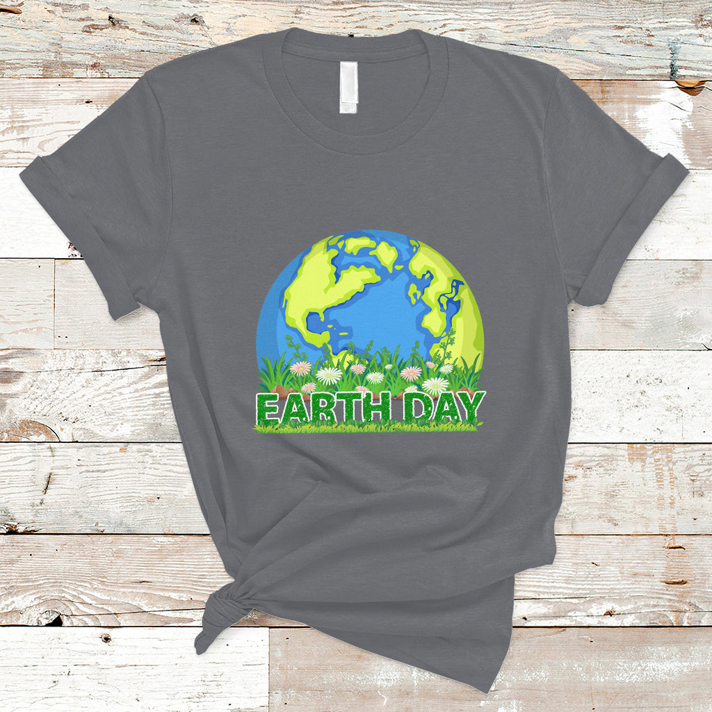 Earth Day T Shirt Earth Day Birthday Every Day Recycle Reuse Renew Rethink - Wonder Print Shop