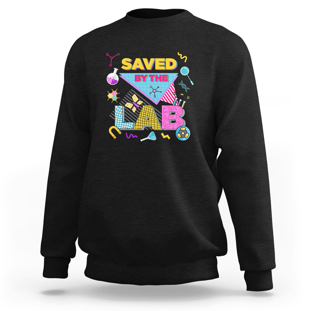 Medical Lab Tech Sweatshirt Lab Week 2023 Saved By The Lab Retro Medical Laboratory Tech - Wonder Print Shop