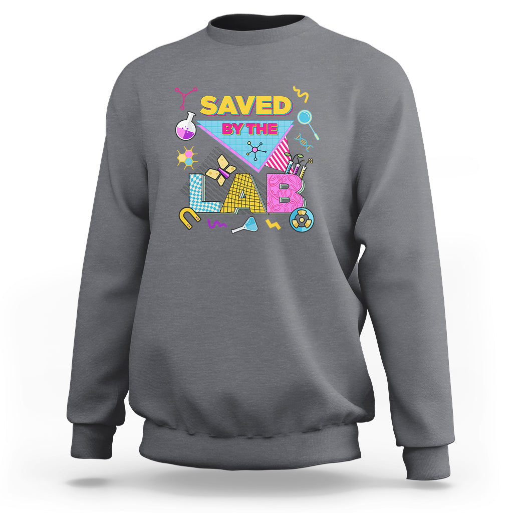 Medical Lab Tech Sweatshirt Lab Week 2023 Saved By The Lab Retro Medical Laboratory Tech - Wonder Print Shop