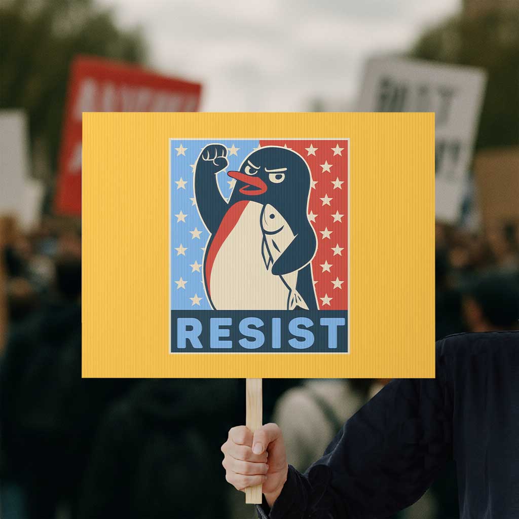 Funny Penguin Resist Graphic Protest Sign Resist Protest Against Tariffs - Wonder Print Shop