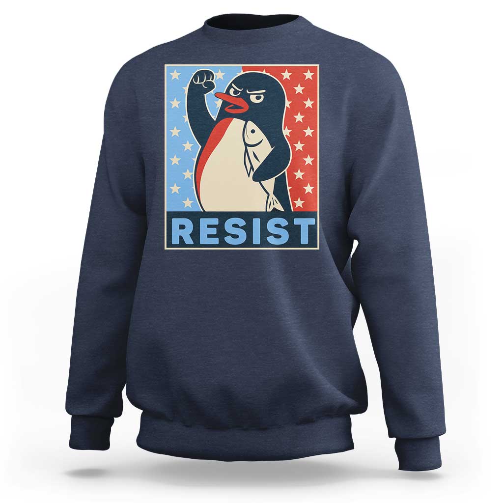 Funny Penguin Resist Graphic Sweatshirt Resist Protest Against Tariffs