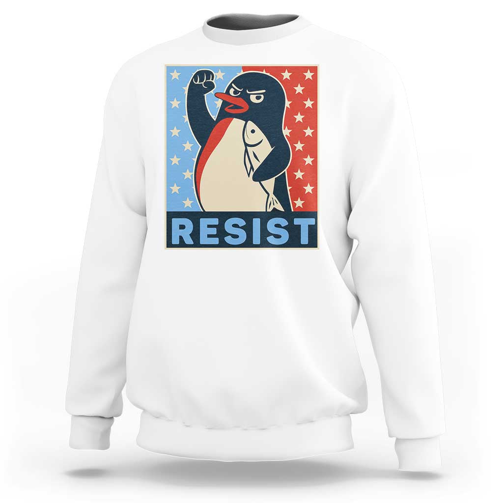 Funny Penguin Resist Graphic Sweatshirt Resist Protest Against Tariffs