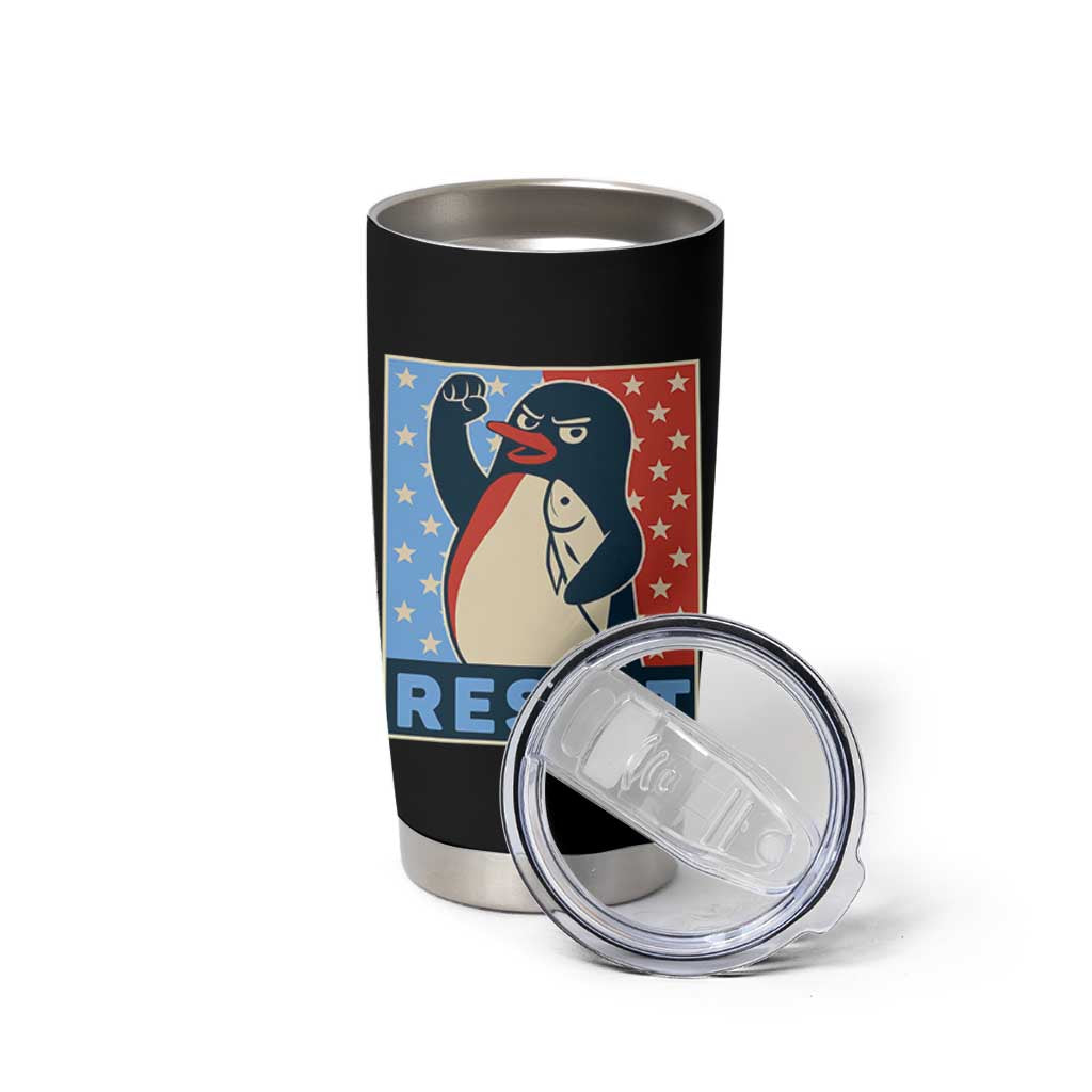 Funny Penguin Resist Graphic Tumbler Cup Resist Protest Against Tariffs