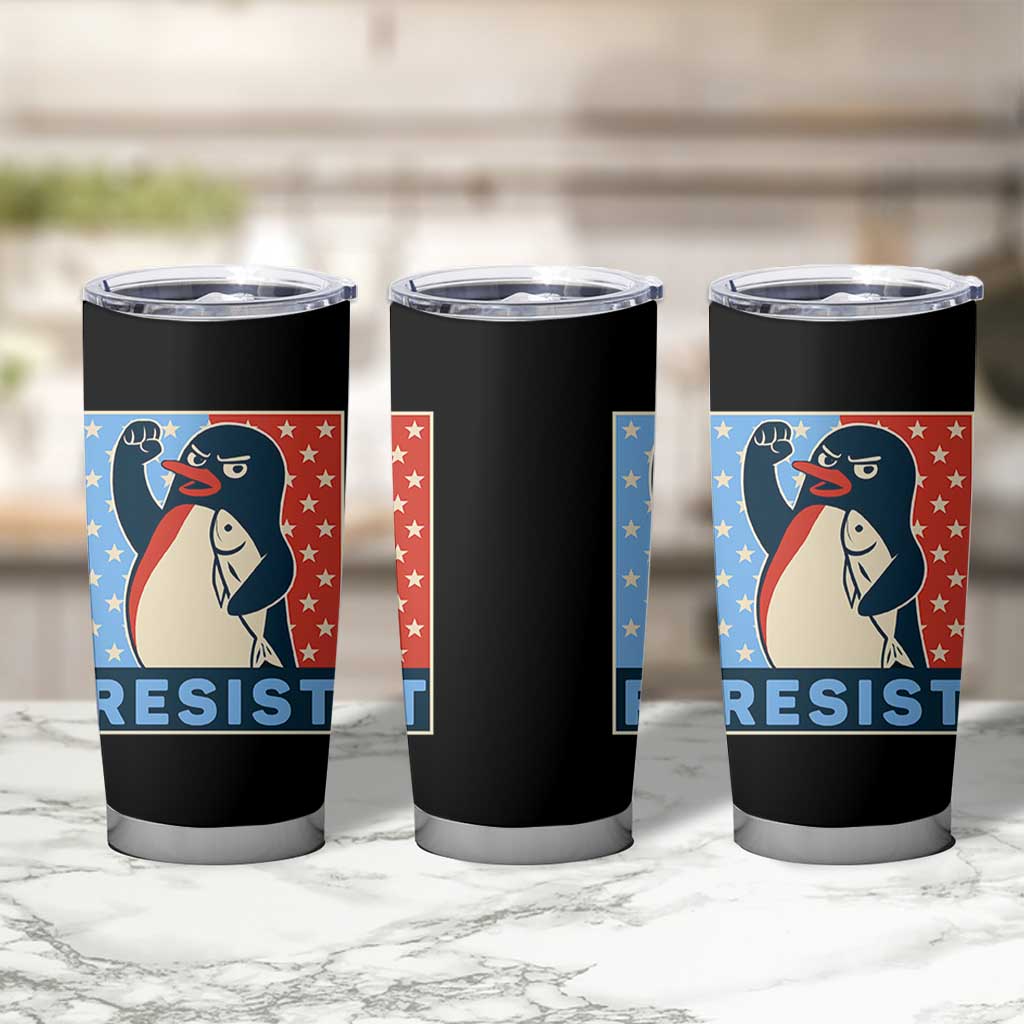 Funny Penguin Resist Graphic Tumbler Cup Resist Protest Against Tariffs