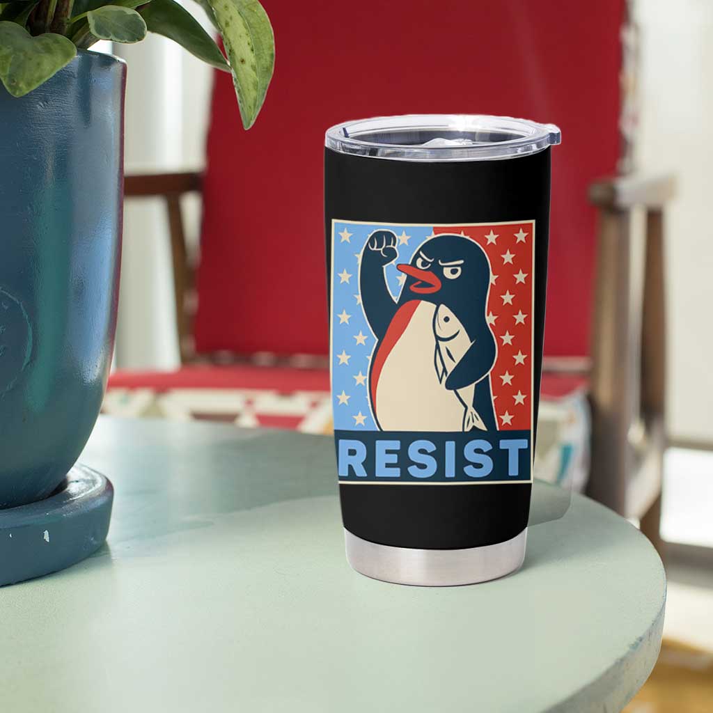 Funny Penguin Resist Graphic Tumbler Cup Resist Protest Against Tariffs