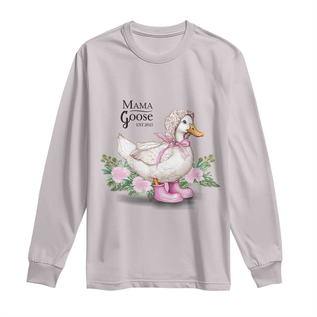 Mama Goose Est 2025 Long Sleeve Shirt Vintage New Mom Mothers Day
