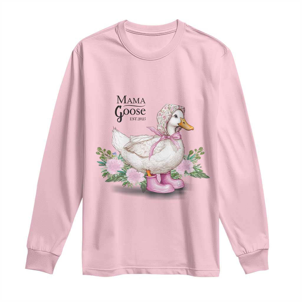 Mama Goose Est 2025 Long Sleeve Shirt Vintage New Mom Mothers Day