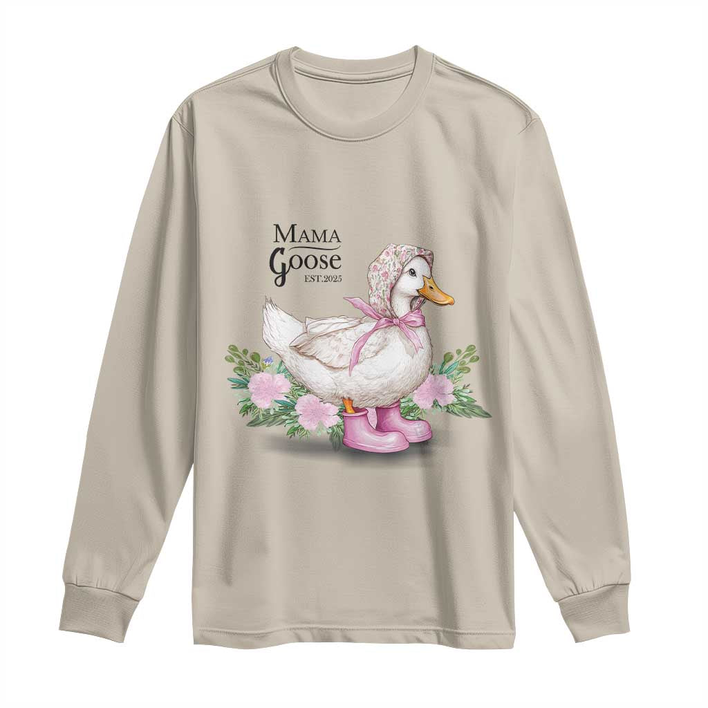 Mama Goose Est 2025 Long Sleeve Shirt Vintage New Mom Mothers Day