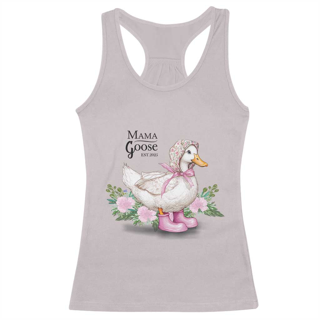 Mama Goose Est 2025 Racerback Tank Top Vintage New Mom Mothers Day