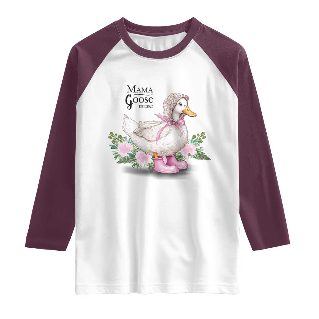 Mama Goose Est 2025 Raglan Shirt Vintage New Mom Mothers Day