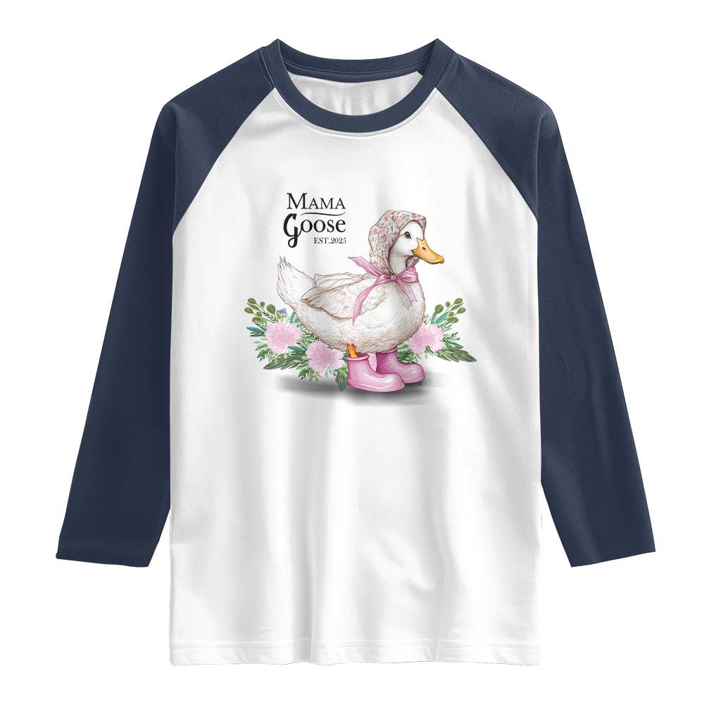 Mama Goose Est 2025 Raglan Shirt Vintage New Mom Mothers Day