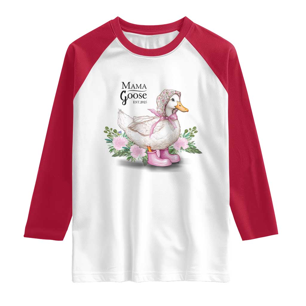 Mama Goose Est 2025 Raglan Shirt Vintage New Mom Mothers Day