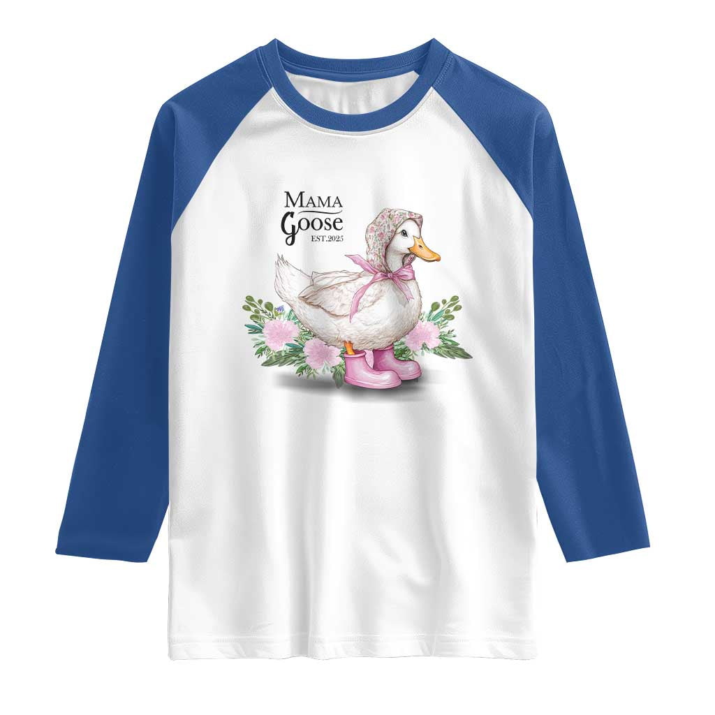 Mama Goose Est 2025 Raglan Shirt Vintage New Mom Mothers Day