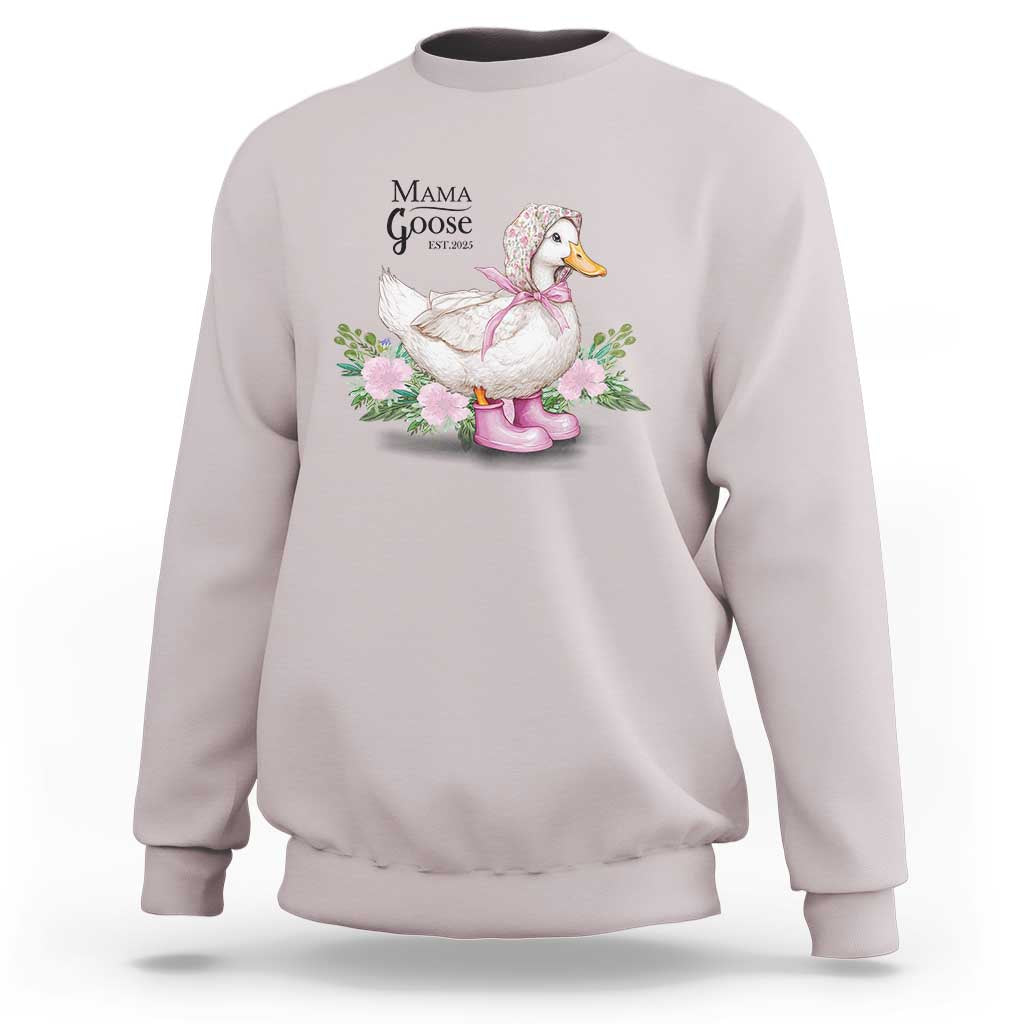 Mama Goose Est 2025 Sweatshirt Vintage New Mom Mothers Day