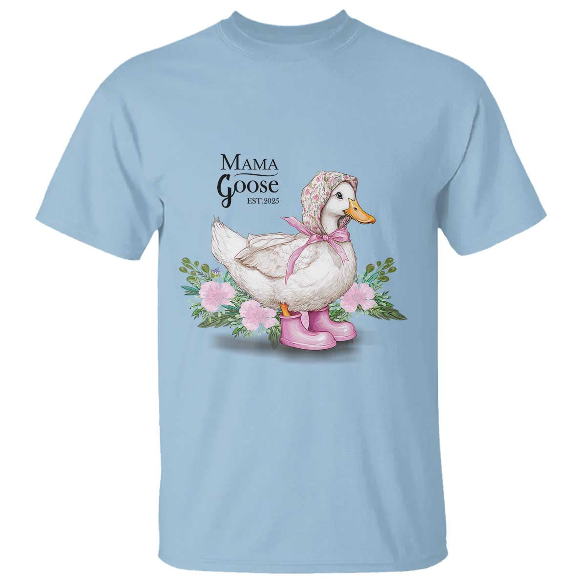 Mama Goose Est 2025 T Shirt Vintage New Mom Mothers Day
