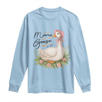Mama Goose Est 2025 Long Sleeve Shirt Retro New Mom Mothers Day