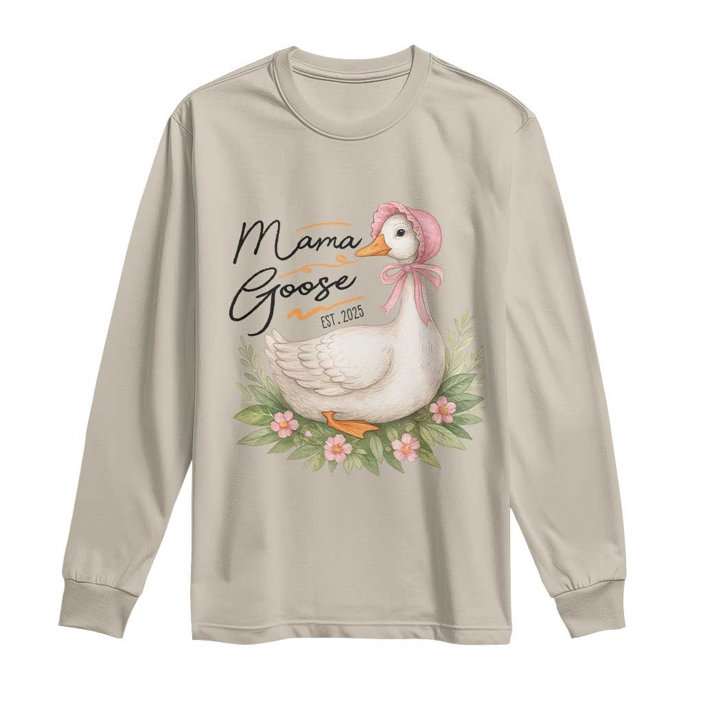 Mama Goose Est 2025 Long Sleeve Shirt Retro New Mom Mothers Day
