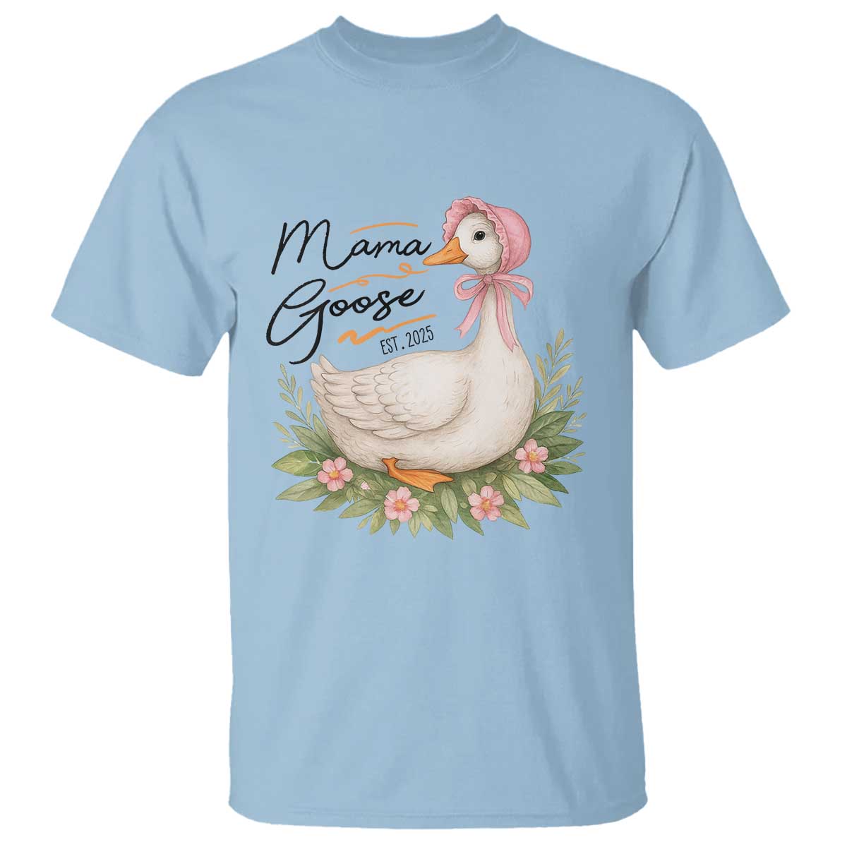 Mama Goose Est 2025 T Shirt Retro New Mom Mothers Day